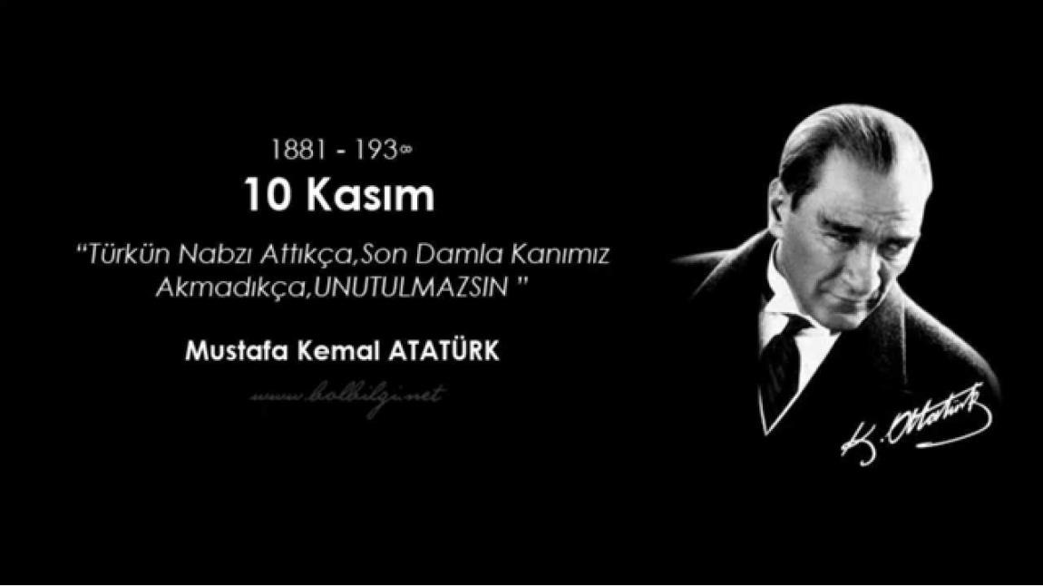 10 Kasım Atatürk'ün Ebediyete İntikalinin 81.Yılı Anma Programı